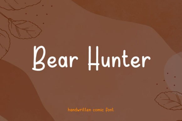 Bear Hunter Font: Playful Campaign Typography