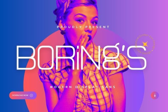 Boring s: A Modern Sans Serif for Bold Design