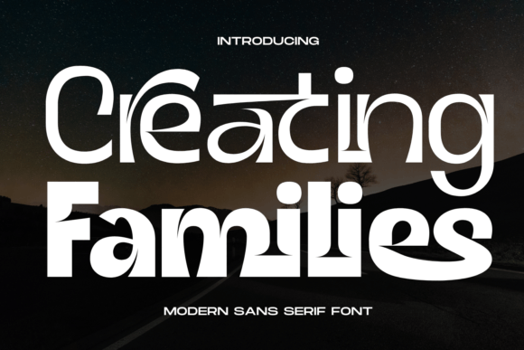 Creating Families Font: A Maker’s Review for Modern Products