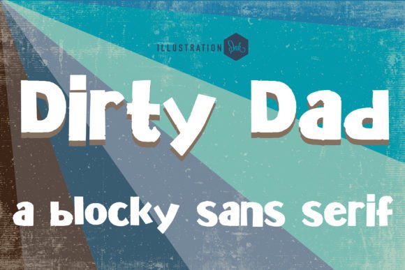 Dirty Dad Font: Bold Branding for Small Business