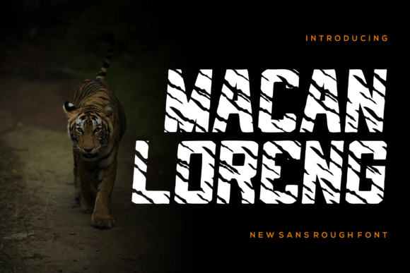 Macan Loreng Font: Sharp Sans Serif for Modern Campaigns