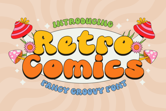 Retro Comics Font: A Groovy Typeface for Brand Identity